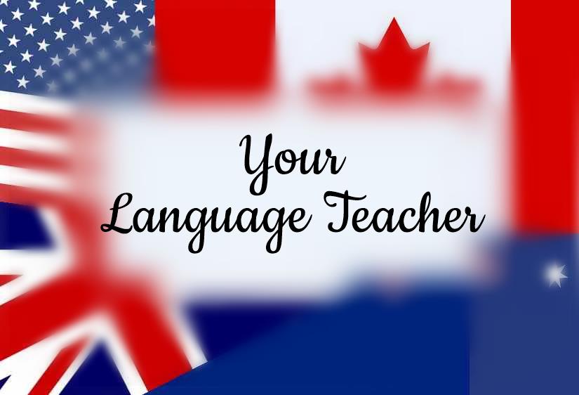 your language teacher