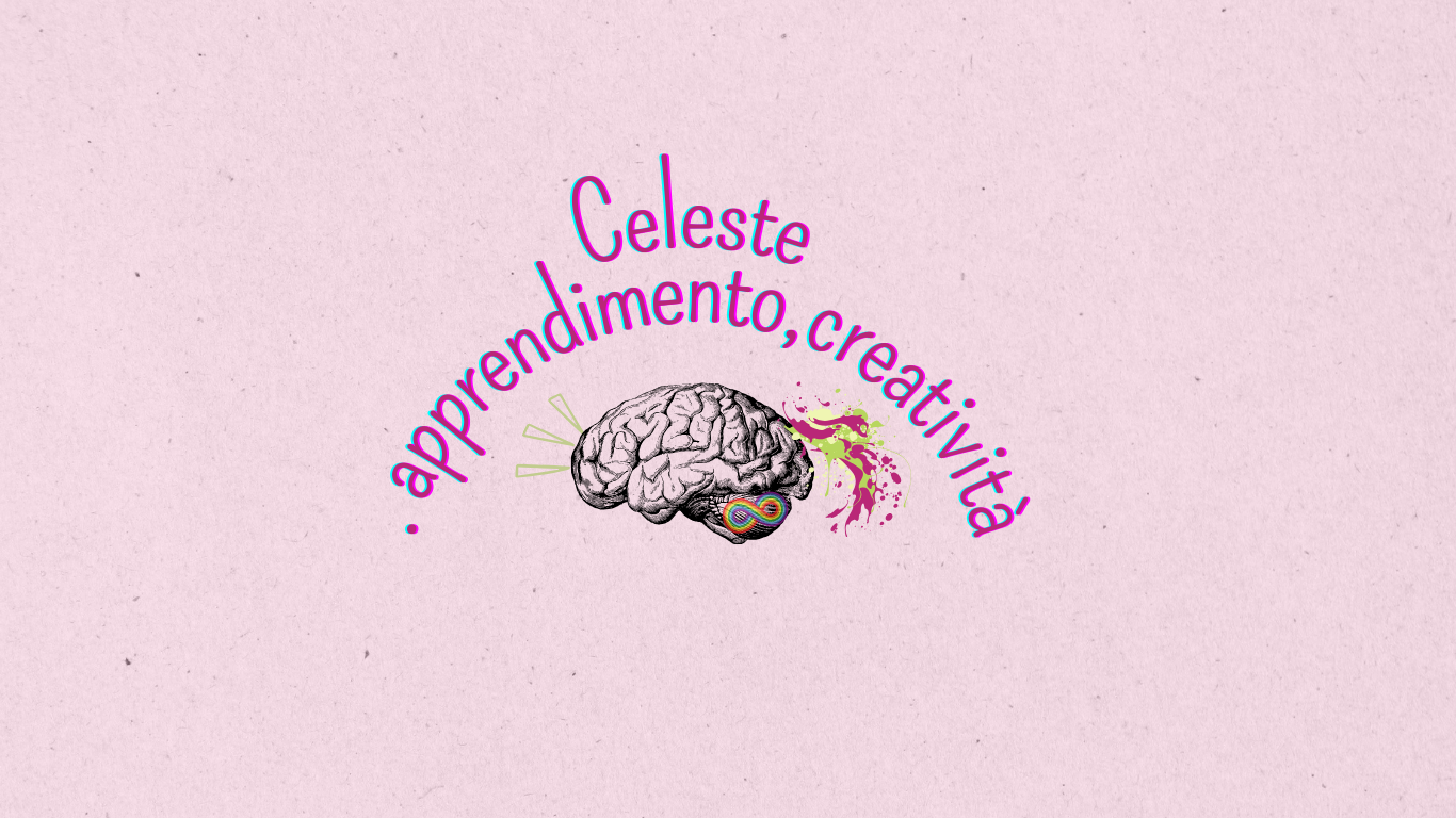 Celeste.apprendimento,creatività