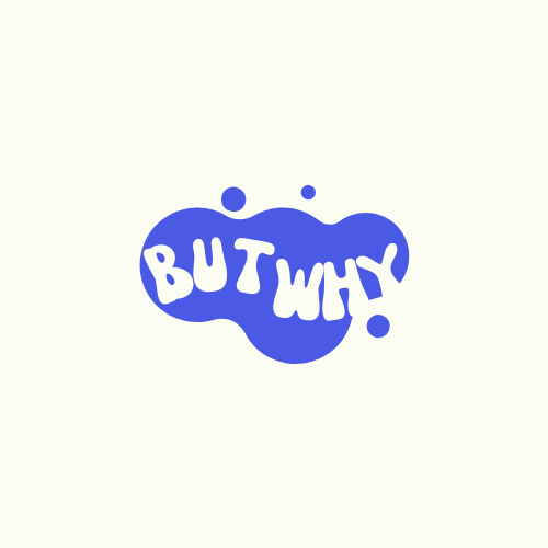 But_why?