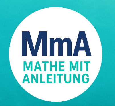 Mathe mit Anleitung (MmA)